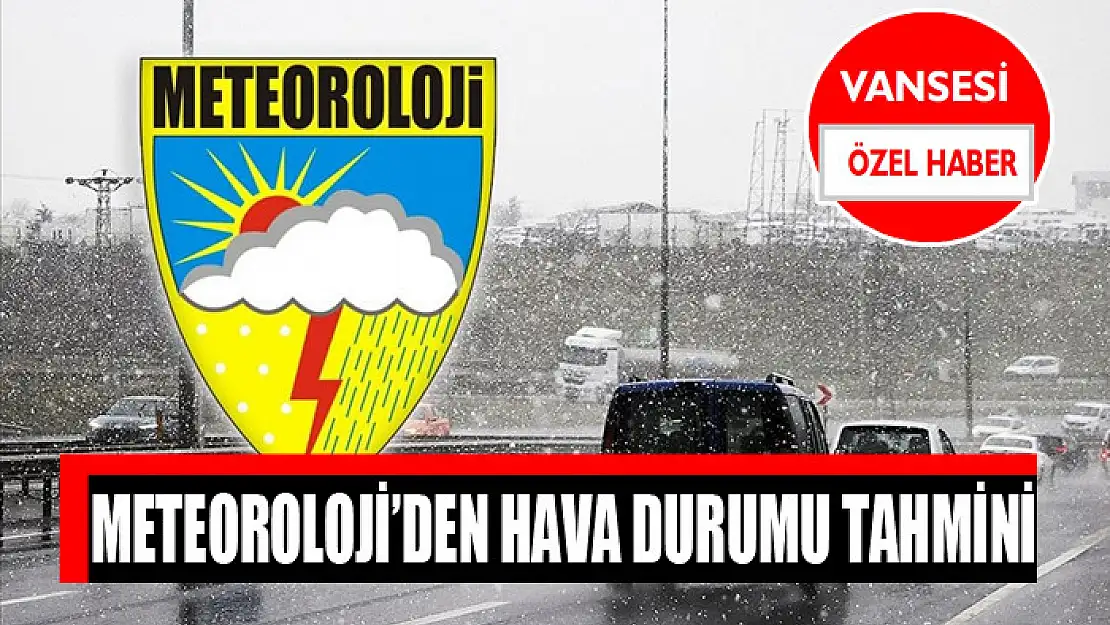 Meteoroloji'den hava durumu tahmini