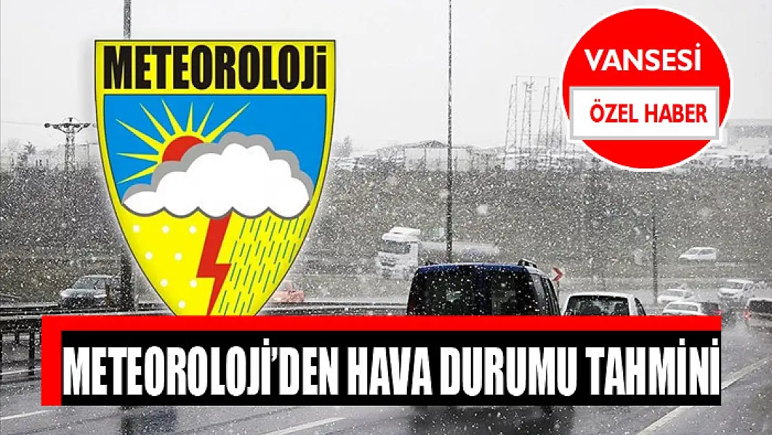 Meteoroloji'den hava durumu tahmini