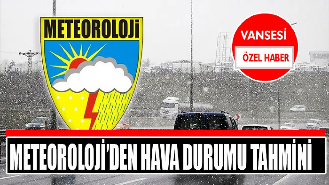 Meteoroloji'den hava durumu tahmini