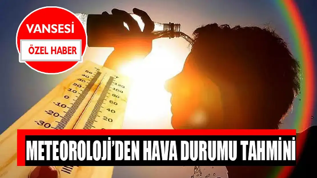 Meteoroloji'den hava durumu tahmini