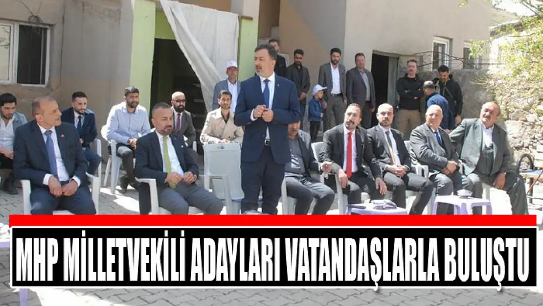 MHP milletvekili adayları vatandaşlarla buluştu