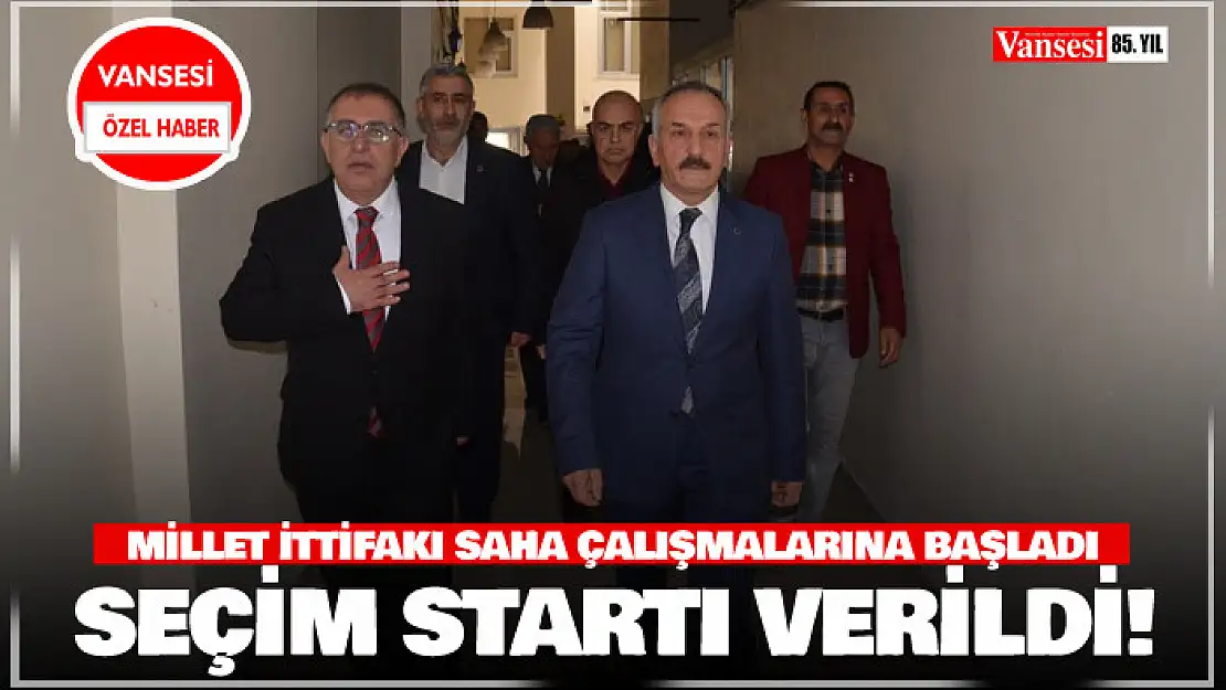 Millet İttifakı Van'da seçim startını verdi