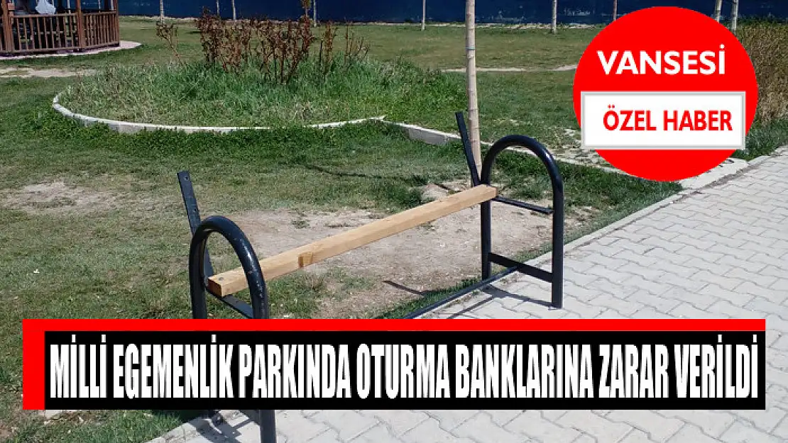 Milli Egemenlik Parkında oturma banklarına zarar verildi