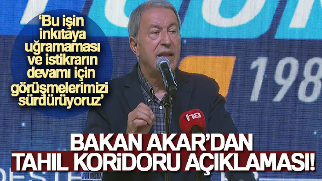 Milli Savunma Bakanı Akar'dan Tahıl Koridoru açıklaması!