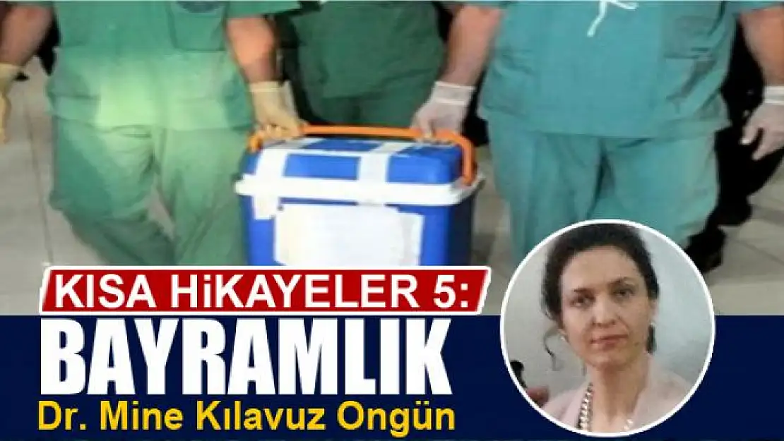 Kısa Hikâyeler 5: Bayramlık