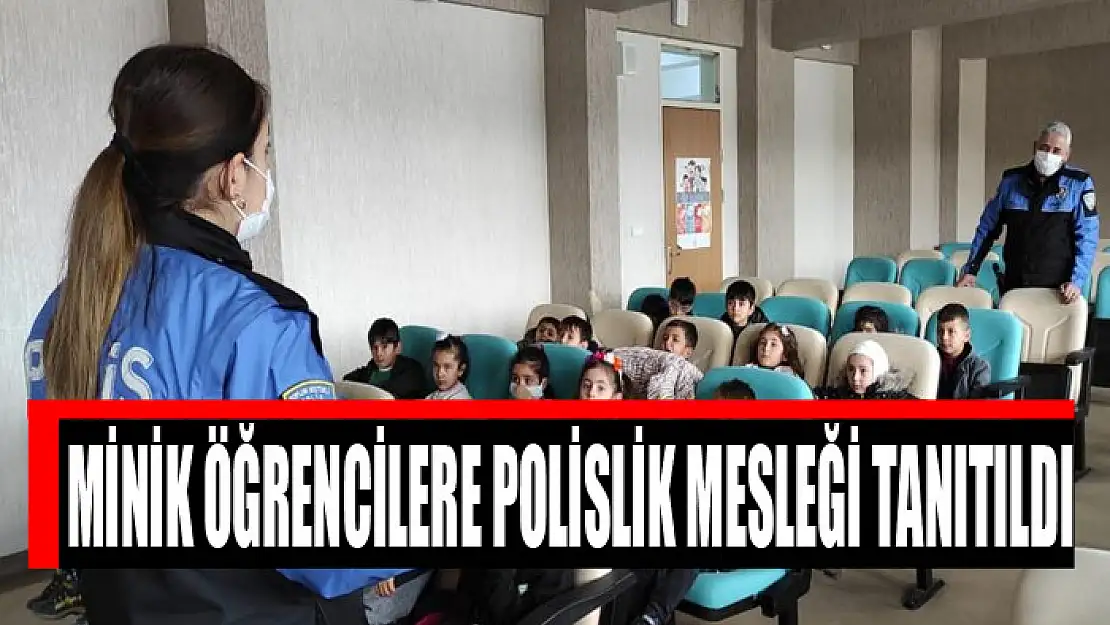 Minik öğrencilere polislik mesleği tanıtıldı