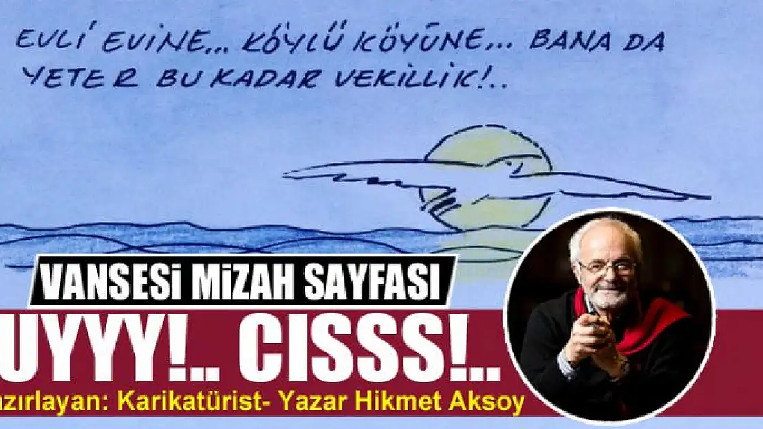 Uyyy!.. Cısss!..