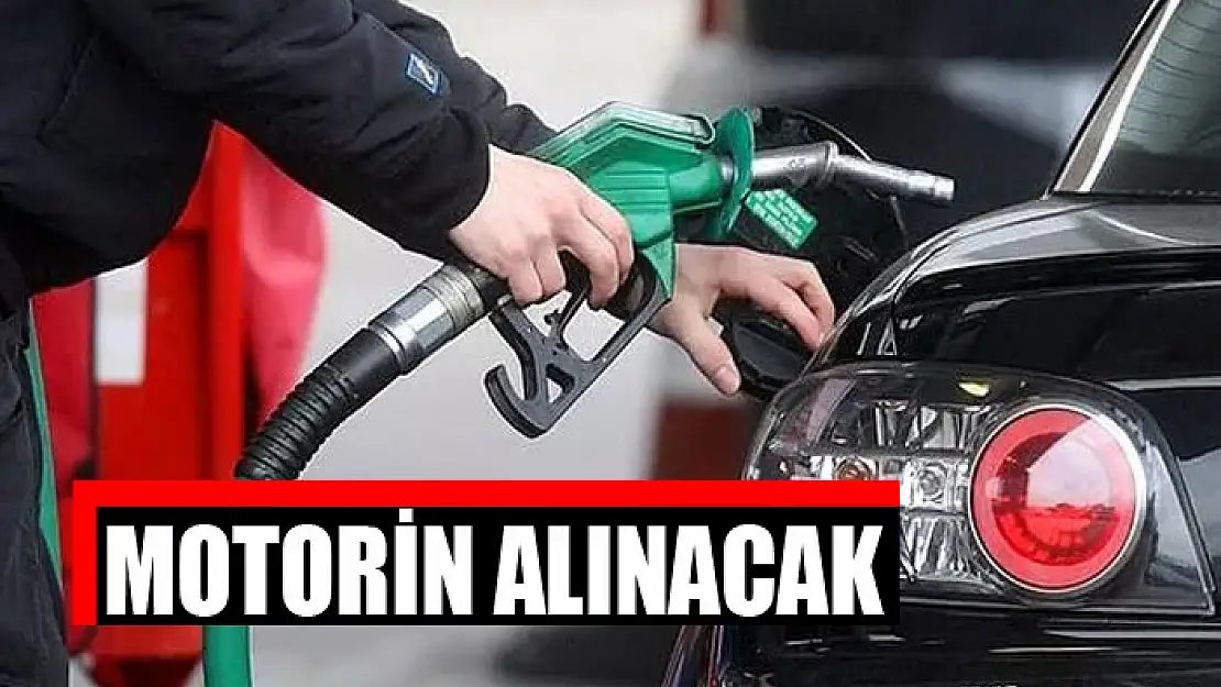 Motorin alınacak