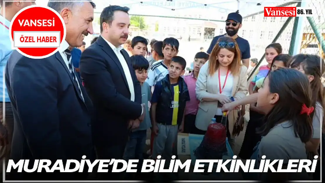 Muradiye'de bilim etkinlikleri