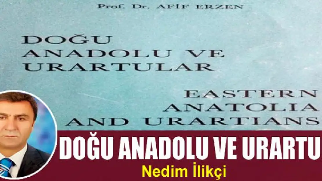 Doğu Anadolu ve Urartular