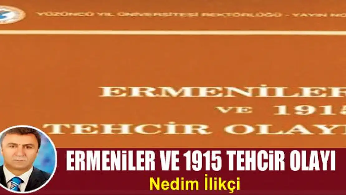 Ermeniler ve 1915 Tehcir Olayı