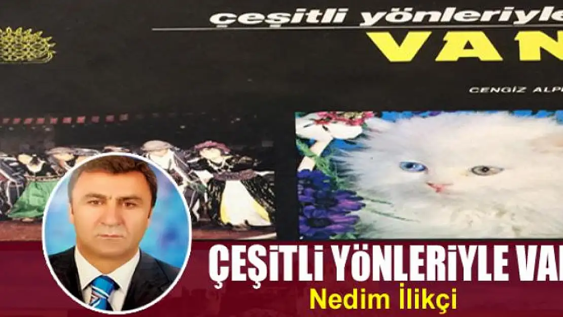 Çeşitli Yönleriyle Van