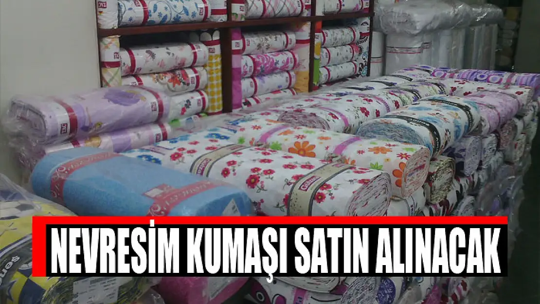 Nevresim kumaşı satın alınacak