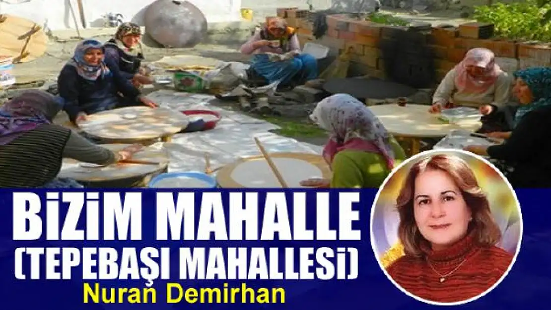 Bizim Mahalle (Tepebaşı Mahallesi)