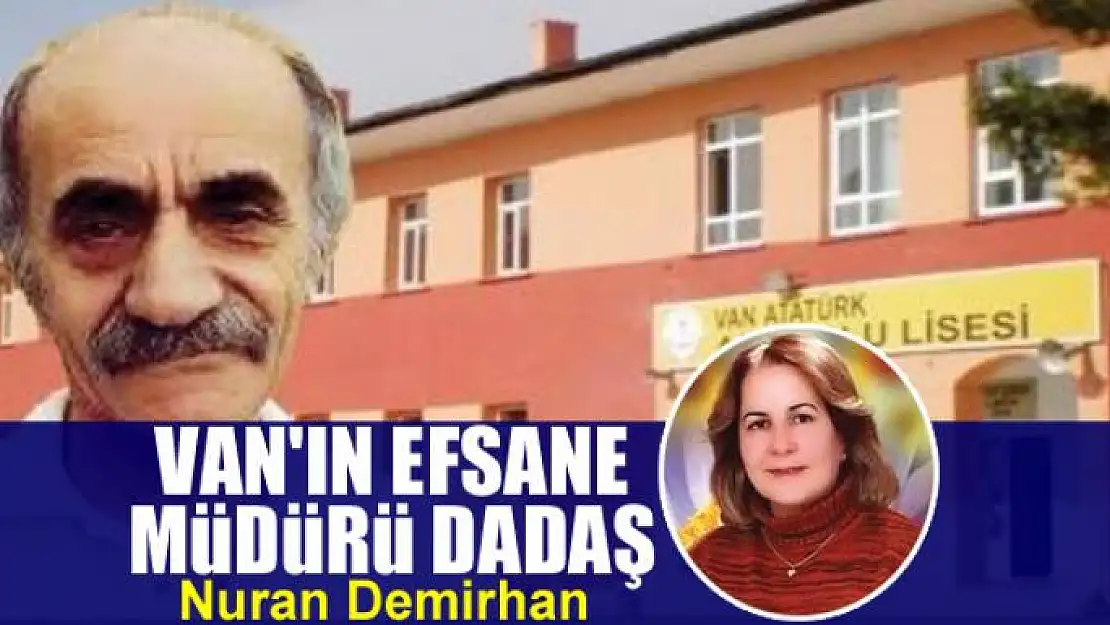 Van'ın Efsane Müdürü Dadaş