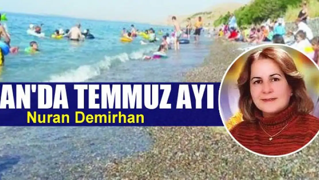 Van'da Temmuz Ayı