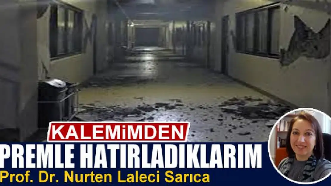 Depremle  hatırladıklarım