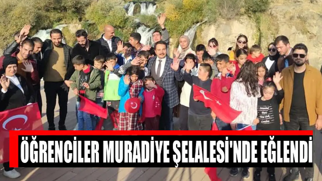 Öğrenciler Muradiye Şelalesi'nde eğlendi