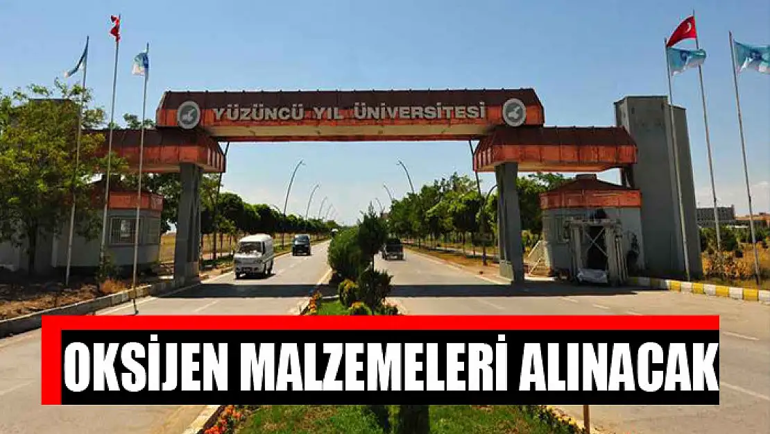 Oksijen malzemeleri alınacak