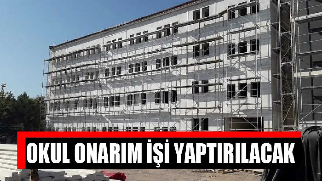 Okul onarım işi yaptırılacak