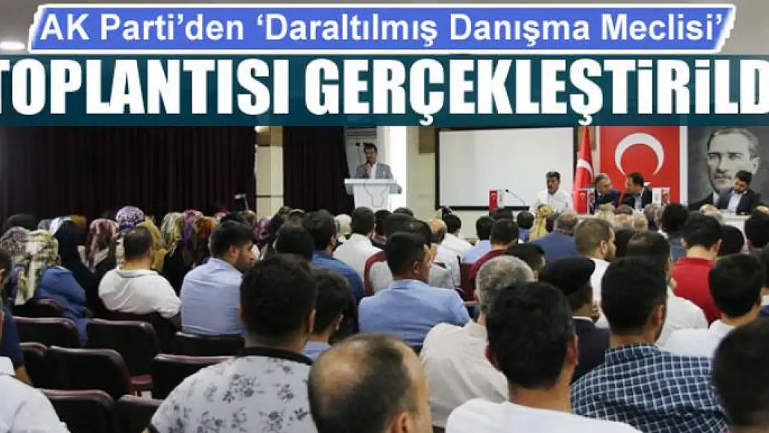 AK Parti'den 'Daraltılmış Danışma Meclisi' toplantısı