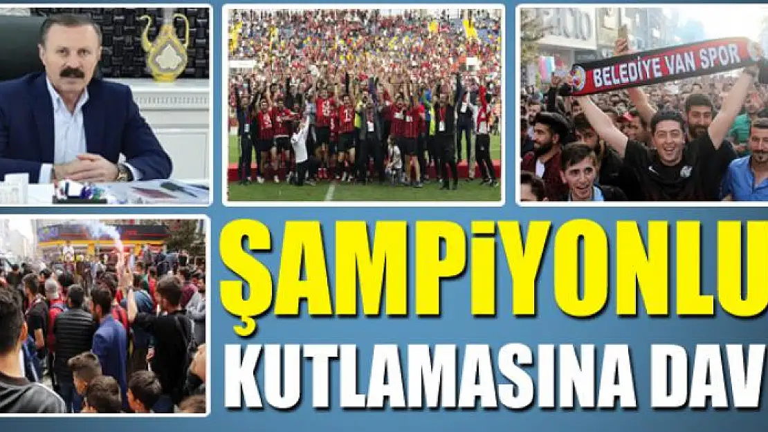 ŞAMPİYONLUK KUTLAMASINA DAVET