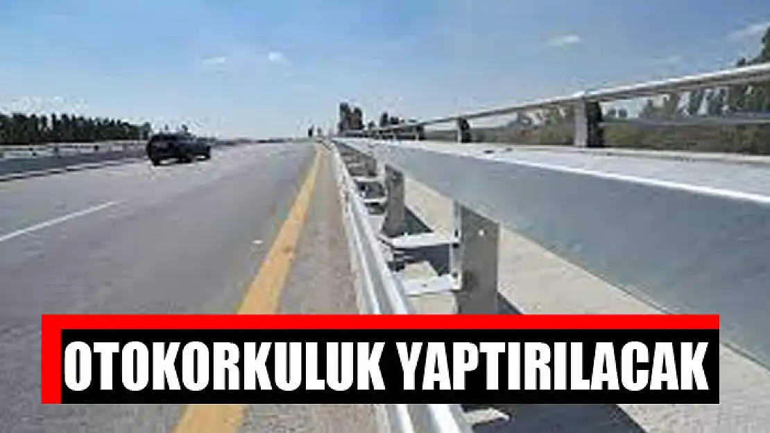 Otokorkuluk yaptırılacak