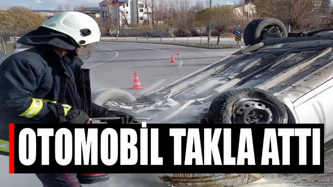 Otomobil takla attı: 1 yaralı