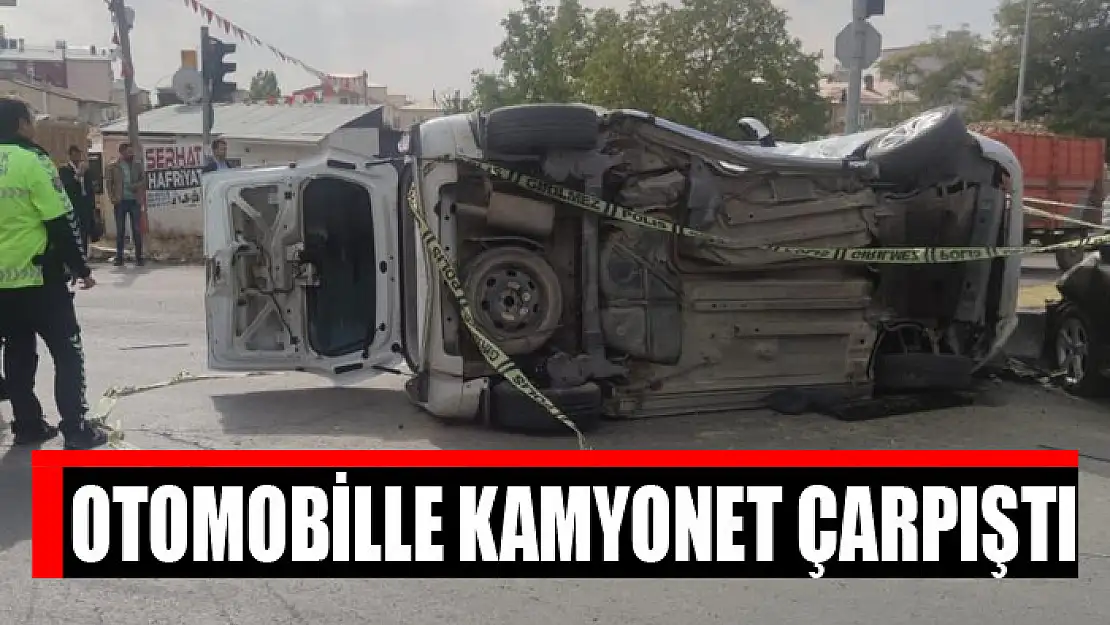 Otomobille kamyonet çarpıştı