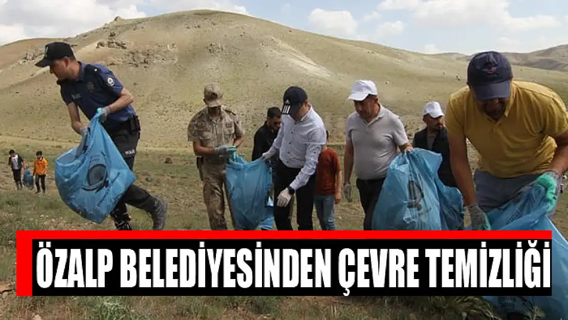 Özalp Belediyesinden çevre temizliği