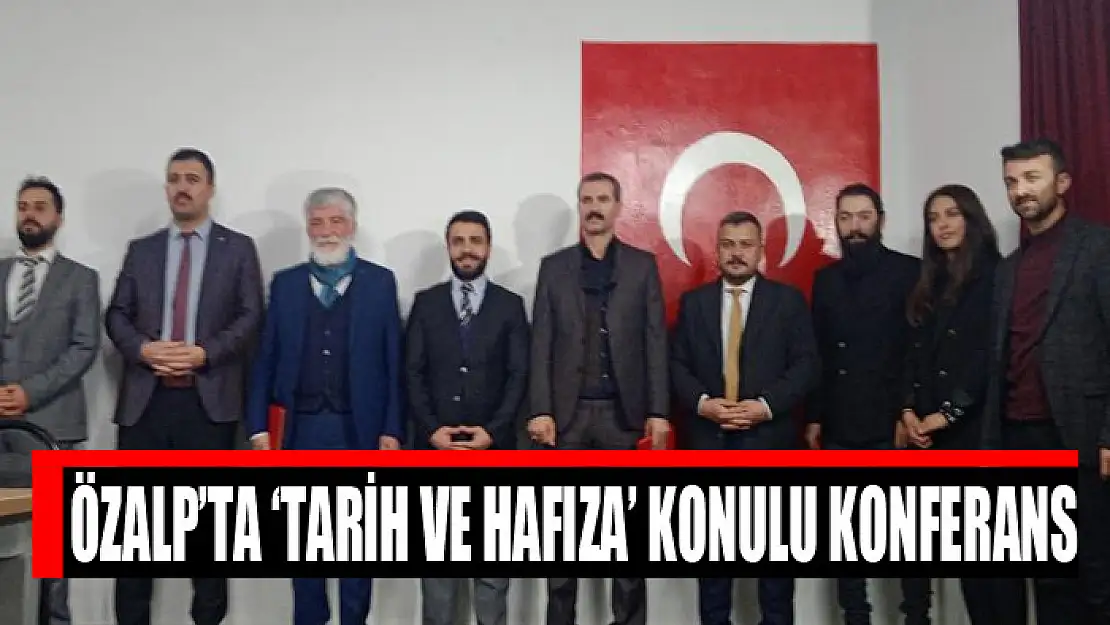 Özalp'ta 'Tarih ve Hafıza' konulu konferans