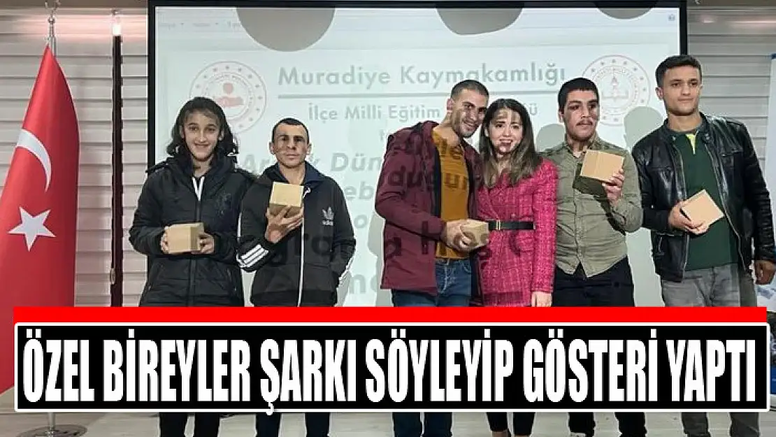 Özel bireyler şarkı söyleyip gösteri yaptı