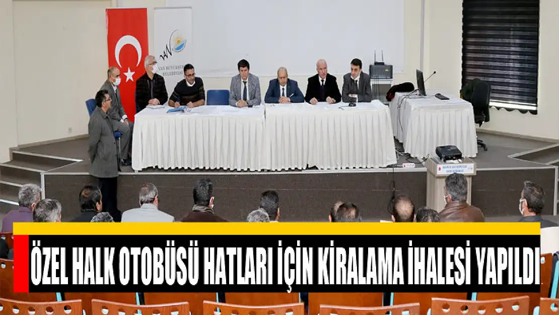 ÖZEL HALK OTOBÜSÜ HATLARI İÇİN KİRALAMA İHALESİ YAPILDI