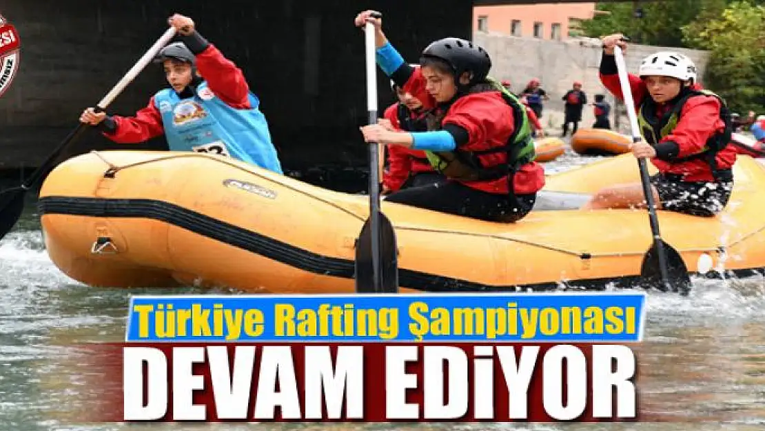 Türkiye Rafting Şampiyonası devam ediyor