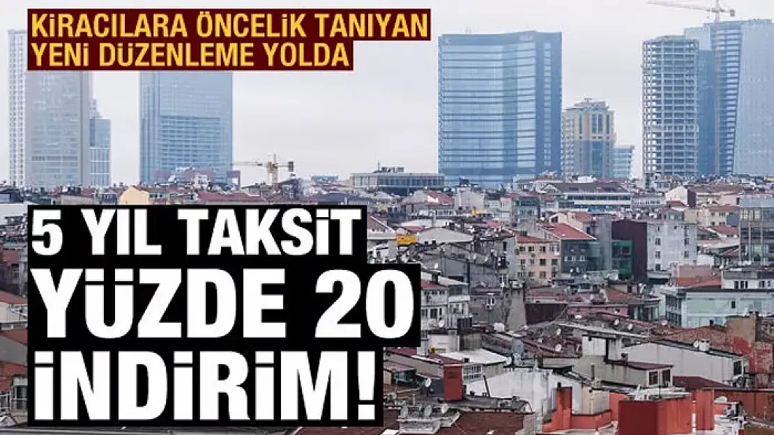 Peşin paraya yüzde 20 indirimli Hazine arazisi: Kentsel dönüşüme dev destek