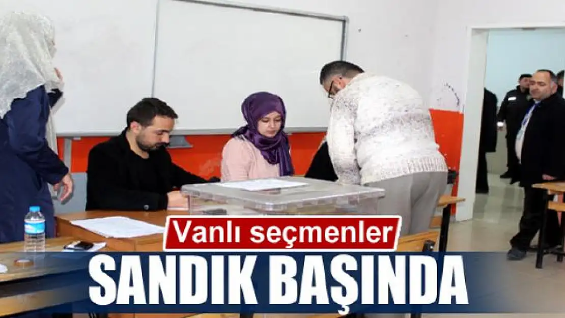 Vanlı seçmenler sandık başında