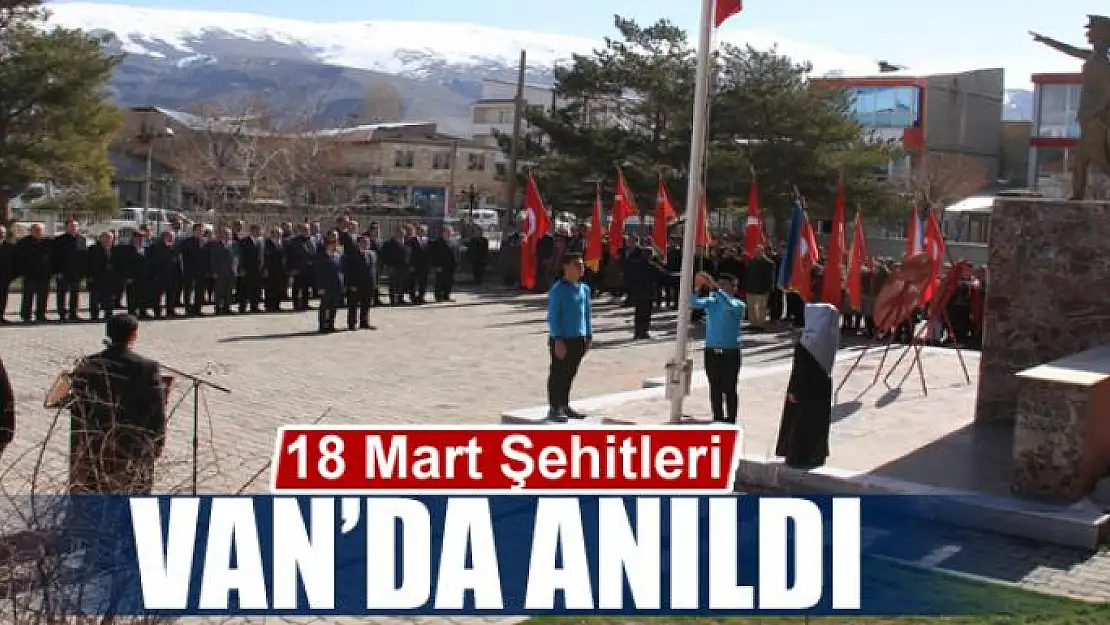 18 Mart Şehitleri Van'da anıldı