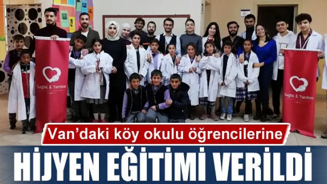 Van'daki köy okulu öğrencilerine hijyen eğitimi