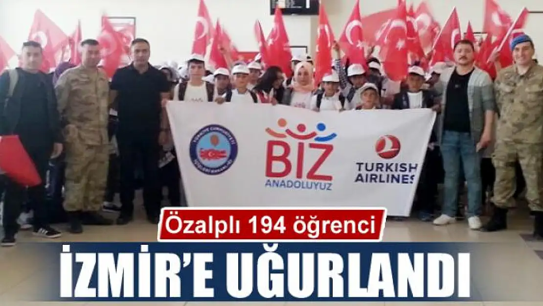 Özalplı 194 öğrenci İzmir'e uğurlandı