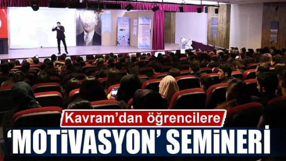 Kavram Eğitim Kurumları'ndan öğrencilere 'motivasyon' semineri 