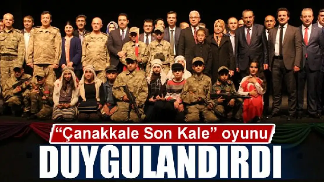 'Çanakkale Son Kale' oyunu duygulandırdı 