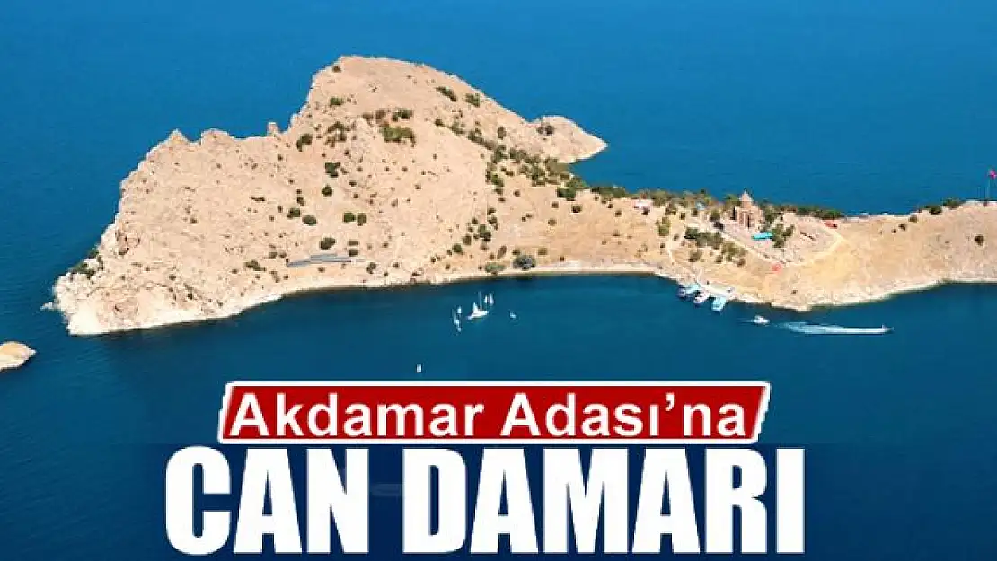 Akdamar Adası'na can damarı 