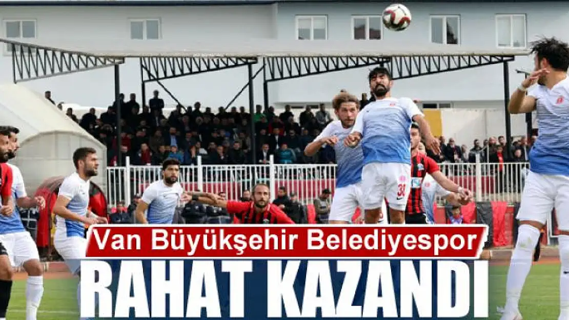 BÜYÜKŞEHİR RAHAT KAZANDI