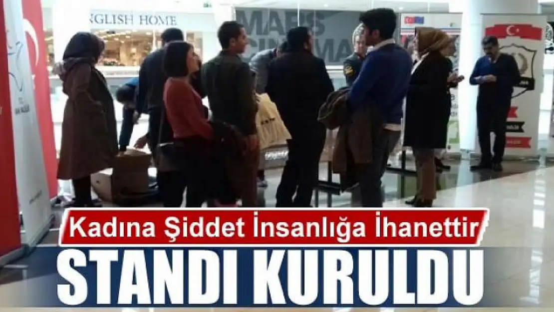 Van'da Kadına Şiddet İnsanlığa İhanettir standı kuruldu 