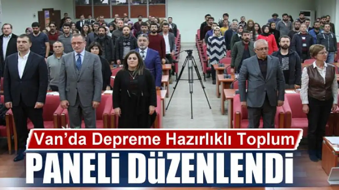 Van'da 'Depreme Hazırlıklı Toplum' paneli 