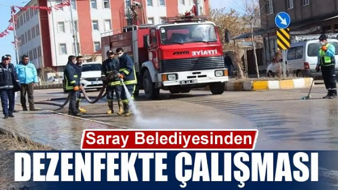 Saray Belediyesinden dezenfekte çalışması