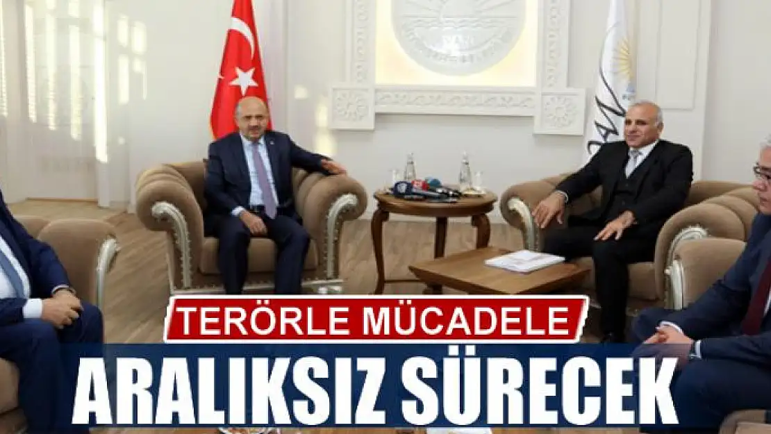 Terörle mücadele aralıksız sürecek