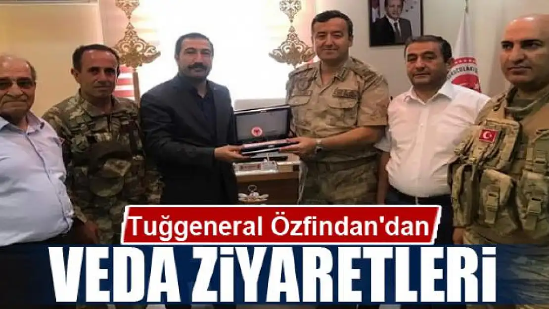 Tuğgeneral Özfidan'dan veda ziyaretleri