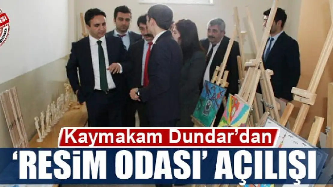 Kaymakam Dundar'dan 'Resim Odası' açılışı 