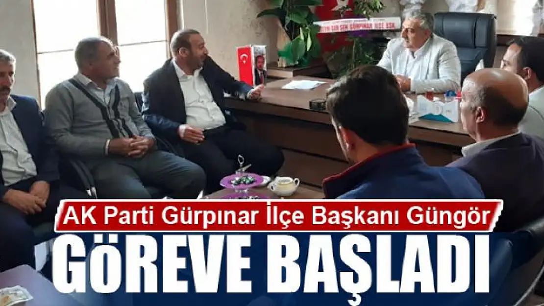 AK Parti Gürpınar İlçe Başkanı Güngör göreve başladı